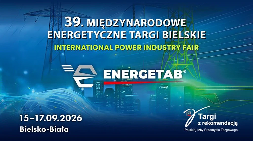 Reportaż z targów ENERGETAB 2026