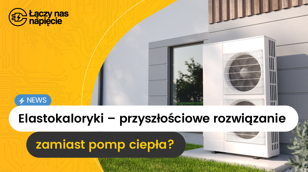 Elastokaloryki – przyszłość ogrzewania i chłodzenia?