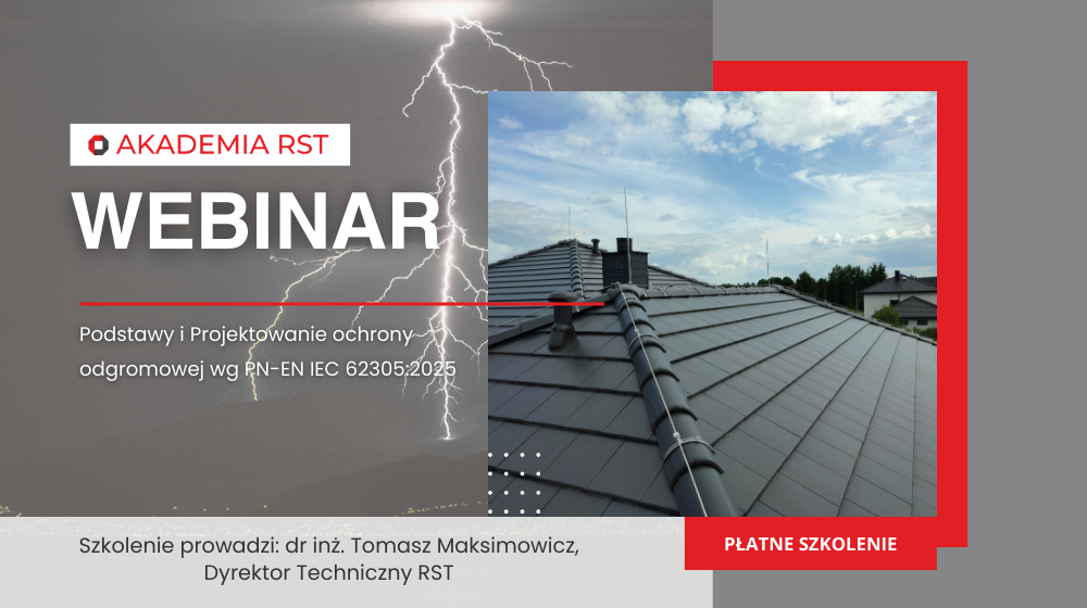 Podstawy i Projektowanie ochrony odgromowej wg PN-EN IEC 62305:2025