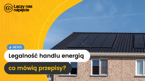 Legalność handlu energią - co mówią przepisy?