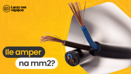 Ile amper na mm2, czyli jak gęstość prądu wpływa na wybór przewodu do instalacji elektrycznej?