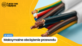 Maksymalne obciążenie przewodu - proste przykłady i wyliczenia