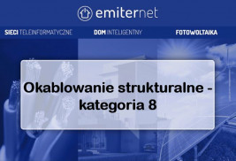 Okablowanie strukturalne - kategoria 8