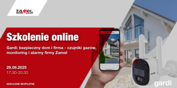 Gardi: Bezpieczny Dom i Firma - Czujniki gazów, monitoring i alarmy Firmy Zamel