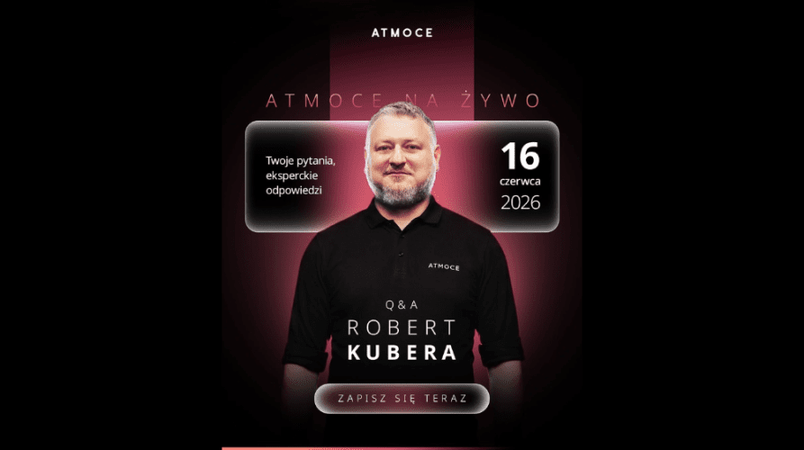 Dołącz do ATMOCE na żywo: sesja Q&A z Robertem Kuberą (Product Manager)